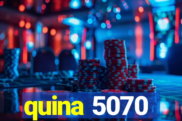 quina 5070